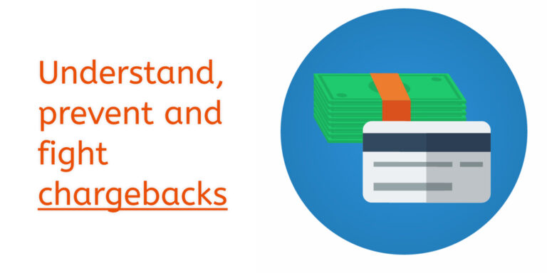 Chargebacks: Tips on preventing and fighting them