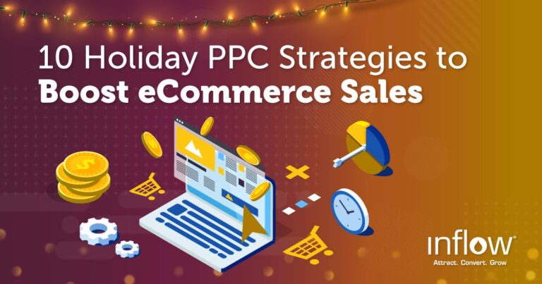 10 Strategies for High-Performing Holiday PPC Campaigns
