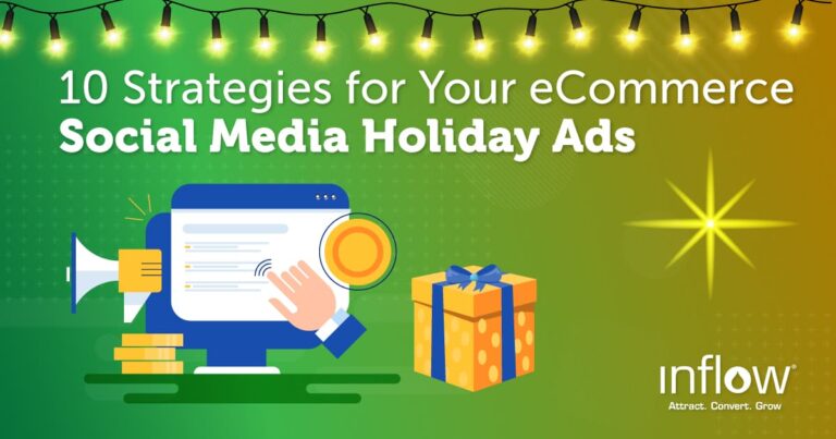 10 Strategies for Your eCommerce Social Media Holiday Ads