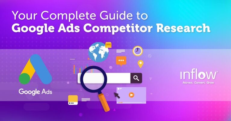 Your 2022 Guide to Google Ads Competitor Research: 7 Tools to Use