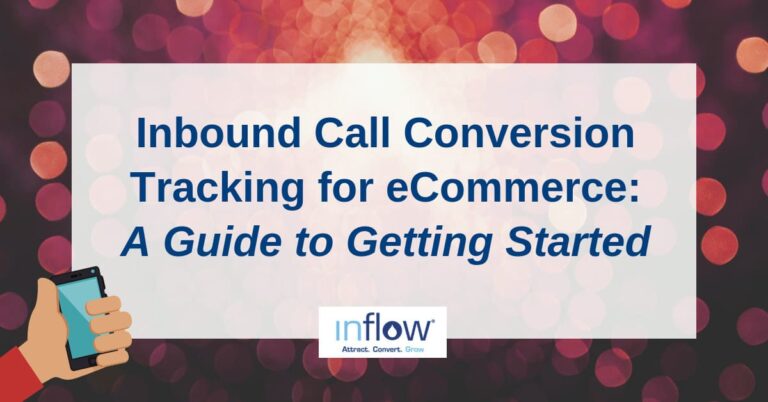Inbound Call Tracking for eCommerce: A Guide to Conversion Tracking