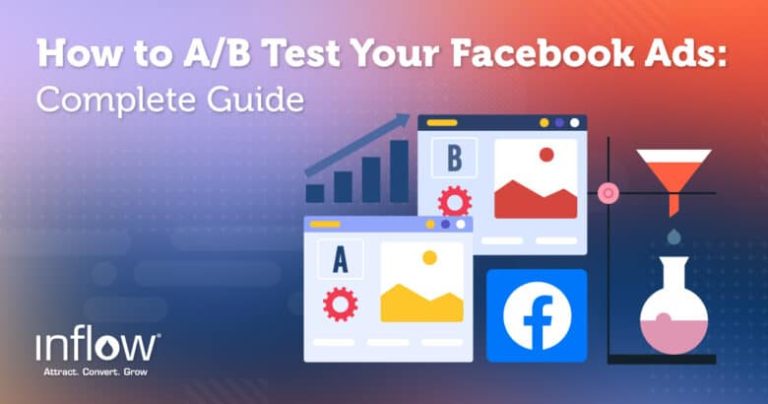 Create a Winning Facebook Ad Testing Strategy: How to A/B Test
