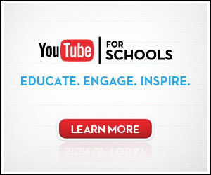 YouTube for Schools – A Welcome Disruption