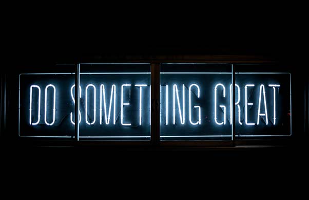 Neon sign - saying - do something great